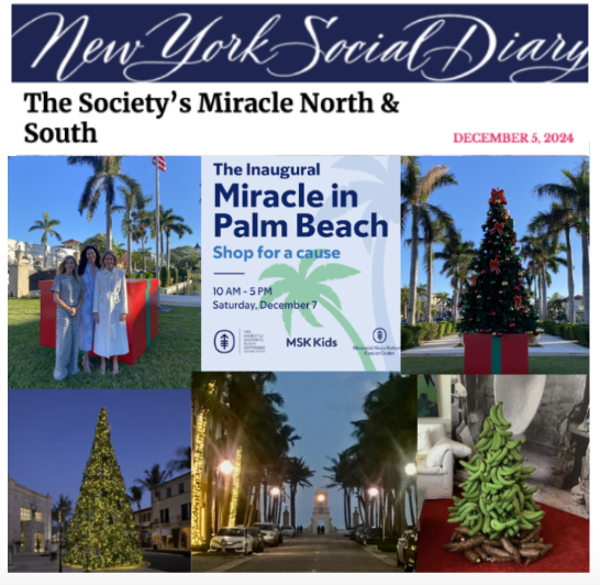 New York Social Diary Miracle on Madison Avenue, Miracle in Palm Beach.  